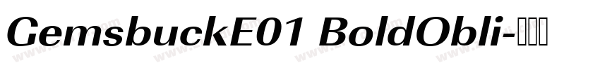 GemsbuckE01 BoldObli字体转换